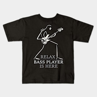 Relax Bass Player Is Here - Funny Distressed Bass Player Design Kids T-Shirt